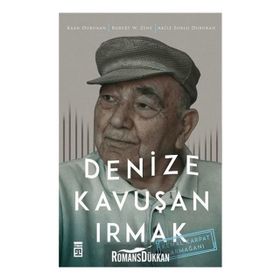 Denize Kavuşan Irmak - Akile Zorlu Durukan