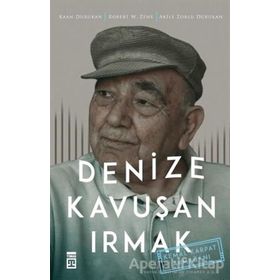 Denize Kavuşan Irmak - Akile Zorlu Durukan