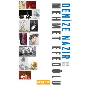Denize Nazır - Mehmet Efeoğlu