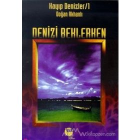 DENIZI BEKLERKEN - GENEL