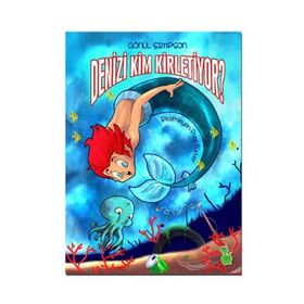 Denizi Kim Kirletiyor? - Gönül Simpson