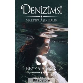 Denizimsi - Beyza Aksoy