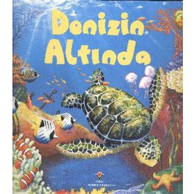 DENIZIN ALTINDA (3 YAŞ) - ANNA MILBOURNE