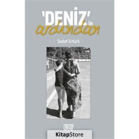 Deniz'in Ardından - Sedef Ertürk