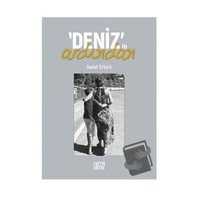 Deniz'in Ardından - Sedef Ertürk