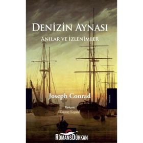 Denizin Aynası - Anılar Ve İzlenimler - Joseph Conrad