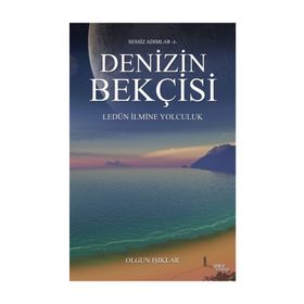 Denizin Bekçisi - Olgun Işıklar