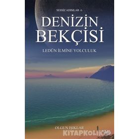 Denizin Bekçisi - Olgun Işıklar