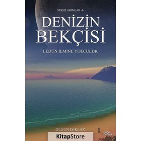Denizin Bekçisi - Olgun Işıklar