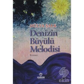 Denizin Büyülü Melodisi - Hülya Şalk