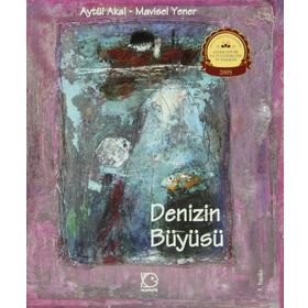 DENIZIN BÜYÜSÜ - AYTÜL AKAL; MAVISEL YENER