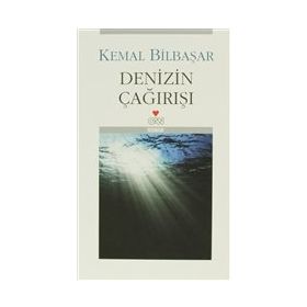 Denizin Çağırışı - Kemal Bilbaşar