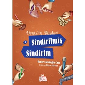 Deniz’in Düşleri 4 Sindirilmiş Sindirim - Öznur Çolakoğlu Cam
