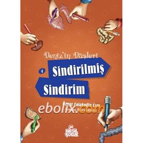 Deniz’in Düşleri 4 Sindirilmiş Sindirim - Öznur Çolakoğlu Cam