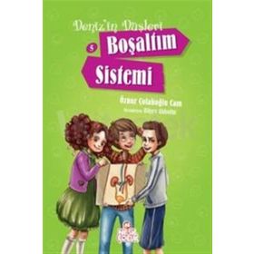 Deniz’in Düşleri 5 Boşaltım Sistemi - Öznur Çolakoğlu Cam