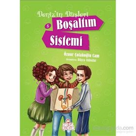 Deniz’in Düşleri 5 Boşaltım Sistemi - Öznur Çolakoğlu Cam