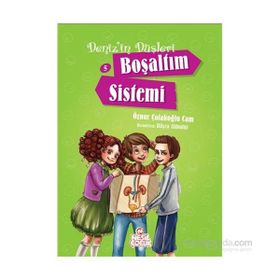 Deniz’in Düşleri 5 Boşaltım Sistemi - Öznur Çolakoğlu Cam