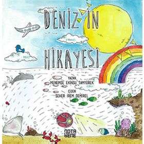 Denizin Hikayesi - Dilek Neşe Açıker