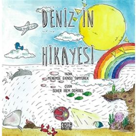 Deniz'in Hikayesi - Menemşe Ekinsu Tamyürek