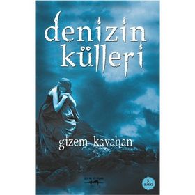 Denizin Külleri - Gizem Kayahan