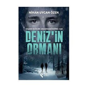 Denizin Ormanı - Nihan Uycan Özen