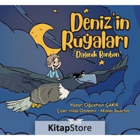 Deniz’in Rüyaları-Dağınık Bonbon - Oğuzhan Çakır