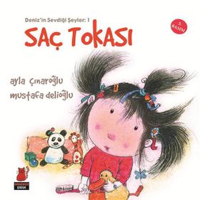 Deniz'in Sevdiği Şeyler - 1 Saç Tokası - Ayla Çınaroğlu