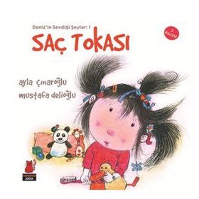 Deniz'in Sevdiği Şeyler - 1 Saç Tokası - Ayla Çınaroğlu