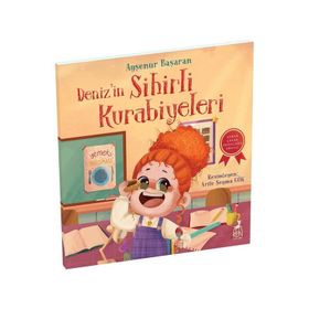 Deniz'in Sihirli Kurabiyeleri - Ayşenur Başaran