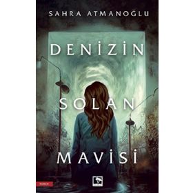 Denizin Solan Mavisi Sahra Atmanoğlu