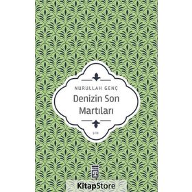 DENIZIN SON MARTILARI - NURULLAH GENÇ