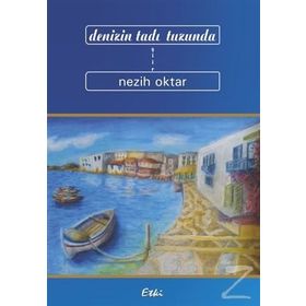 Denizin Tadı Tuzunda - Nezih Oktar