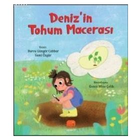 Denizin Tohum Macerası - Sami Özgür Burcu Güngör