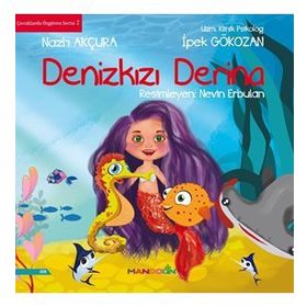 Denizkızı Derina - İpek Gökozan