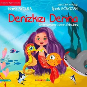 Denizkızı Derina - Nazlı Akçura