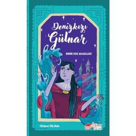 Denizkızı Gülnar - Kellie Jones