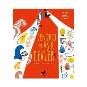 Denizkızı ve Aşık Devler - Catarina Sobral