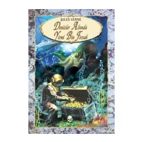 Denizler Altında Yirmi Bin Fersah 1. Cilt - Jules Verne