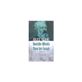 Denizler Altında Yirmi Bin Fersah 1. Cilt - Jules Verne