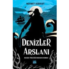 Denizler Arslanı - Rafael Sabatini