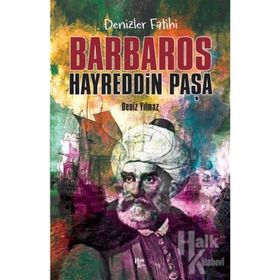 DENIZLER FATIHI BARBAROS HAYREDDIN PAŞA (CEP BOY) - EBUBEKIR SUBAŞI