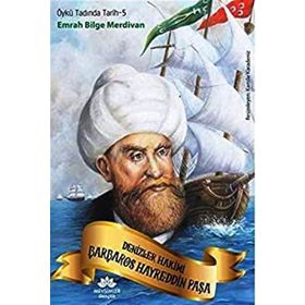 Denizler Hakimi Barbaros Hayreddin Paşa - Emrah Bilge Merdivan