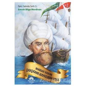 Denizler Hakimi Barbaros Hayreddin Paşa - Emrah Bilge Merdivan