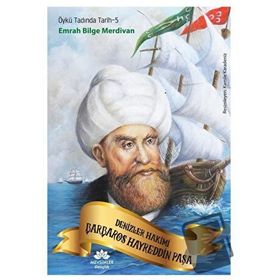 Denizler Hakimi Barbaros Hayreddin Paşa - Emrah Bilge Merdivan
