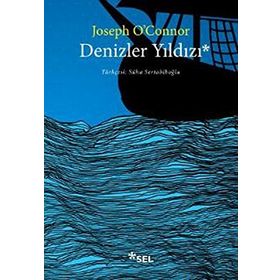 Denizler Yıldızı - Joseph O’Connor