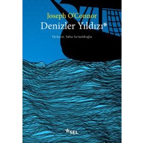 Denizler Yıldızı - Joseph O’Connor