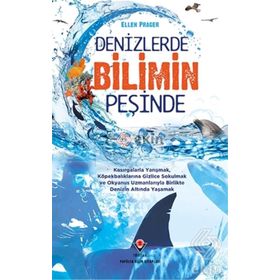 Denizlerde Bilimin Peşinde Ciltli - Ellen Prager