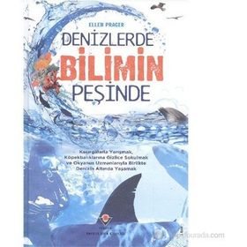 Denizlerde Bilimin Peşinde Ciltli - Ellen Prager