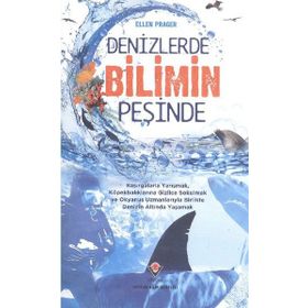 Denizlerde Bilimin Peşinde Ciltli - Ellen Prager