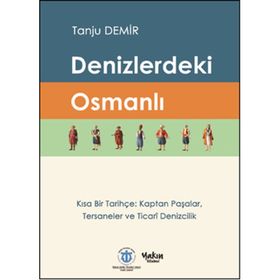 Denizlerdeki Osmanlı - Tanju Demir